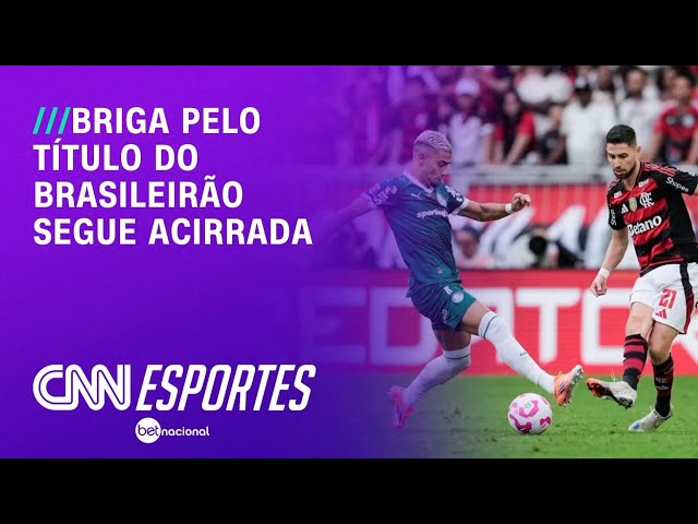 Vitória do Flamengo acirra briga pelo título do Brasileiro | LIVE CNN
